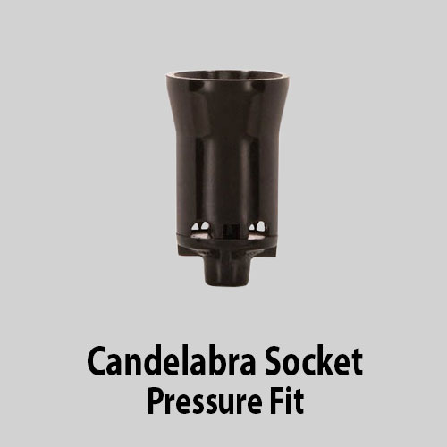 Candelabra Socket Pressure Fit