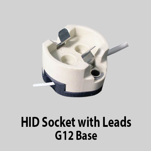 HID Socket with Leads G12 Base