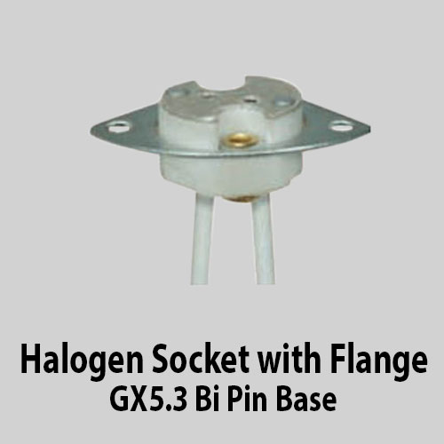 Halogen Socket with Flange GX5.3 Bi Pin Base