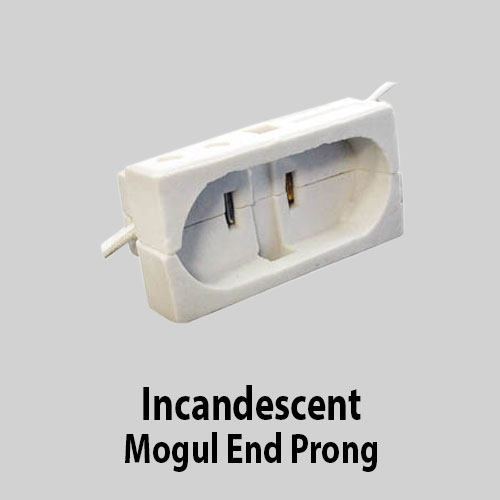 Incandescent Mogul End Prong