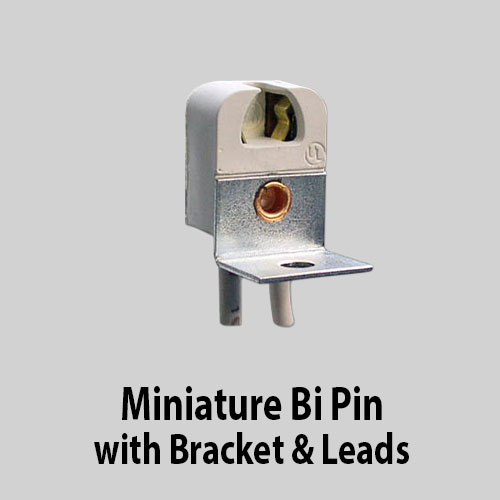 Miniature Bi Pin with Bracket & Leads