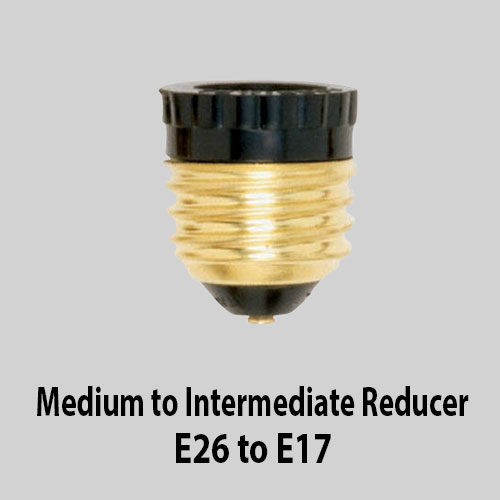 Medium to intermediate Reducer E26 to E17