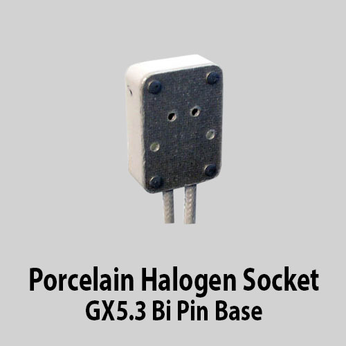Porcelain Halogen Socket GX5.3 Bi Pin Base
