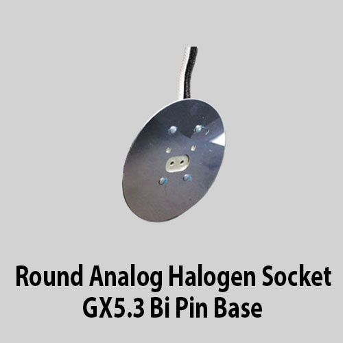 Round Analog Halogen Socket GX5.3 Bi Pin Base